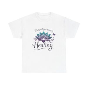 'Unapologetically Healing' Motivational " Limited edition Tee
