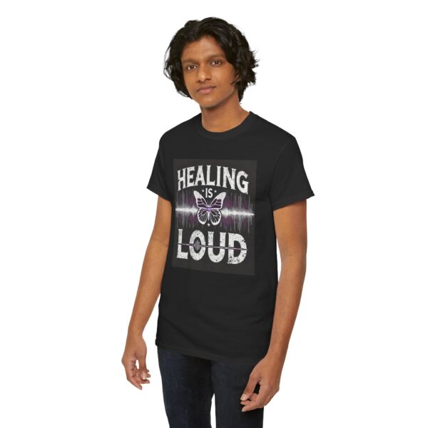 Healing is Loud" limited edition  Unisex Tee - Image 3