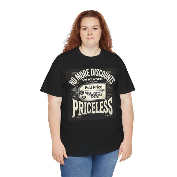 Priceless Self-Worth limited edition Unisex Tee - Image 3