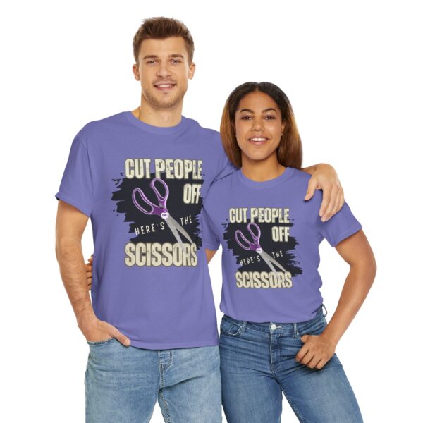 "Cut People Off, Here’s the Scissors" limited edition unisex tee - Image 2