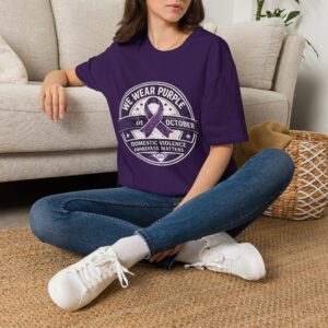 Domestic Violence Awareness T-Shirt — "We Wear Purple in October"